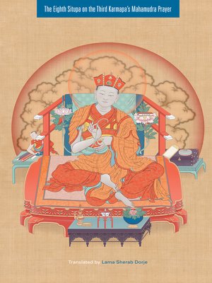 cover image of The Eighth Situpa on the Third Karmapa's Mahamudra Prayer